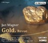 Gold. Revue -  - 9783844529579