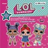 L.O.L. Surprise - Neue Freundschaftsgeschichten mit Daring Diva, Can Do Baby und Bon Bon -  - 9783844544275