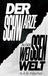 Der Schwarze in der weissen Welt - A. O. M. Fobellah - 9783844807196