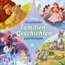 Disney Vorlesebuch: Die schönsten Familiengeschichten zum Vorlesen -  - 9783845125145