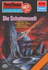 Perry Rhodan 872: Die Schattenwelt - Hans Kneifel - 9783845308715