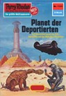 Perry Rhodan 1131: Planet der Deportierten - Thomas Ziegler - 9783845311302