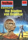 Perry Rhodan 1557: Die Bionten von Drumbar - Robert Feldhoff - 9783845315560