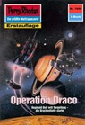 Perry Rhodan 1645: Operation Draco - Robert Feldhoff - 9783845316444