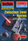 Perry Rhodan 1843: Zwischen zwei Herren - Susan Schwartz - 9783845318424