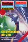 Perry Rhodan 2181: Die Liebenden der Zeit - Hubert Haensel - 9783845321806