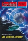 Perry Rhodan 2569: Das Goldene Zeitalter - Michael Marcus Thurner - 9783845325682