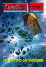 Perry Rhodan 2590: Der Tote und der Sterbende - Michael Marcus Thurner - 9783845325897