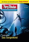 Perry Rhodan 2757: Das Sorgenkind - Tanja Kinkel - 9783845327563