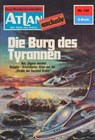 Atlan 132: Die Burg der Tyrannen - Hans Kneifel - 9783845340067