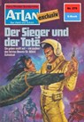 Atlan 279: Der Sieger und der Tote - Hans Kneifel - 9783845341538