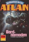 Atlan 506: Bordnomaden - Hubert Haensel - 9783845343808