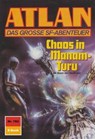 Atlan 782: Chaos in Manam-Turu - Hans Kneifel - 9783845346564