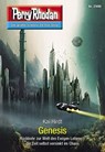 Perry Rhodan 2999: Genesis - Kai Hirdt - 9783845350998