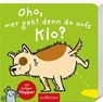 Oho, wer geht denn da aufs Klo? - SALEINA,  Thorsten - 9783845818801