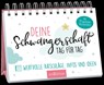 Deine Schwangerschaft, Tag für Tag - Susanne Müller-Egloff - 9783845833415