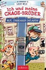Ich und meine Chaos-Brüder - Hilfe, Staubsauger entlaufen! (Ich und meine Chaos-Brüder 2) - Sarah Welk - 9783845833491