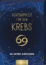Achtsamkeit für den Krebs -  - 9783845849683
