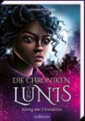 Die Chroniken von Lunis - König der Finsternis (Die Chroniken von Lunis 2) - Janelle McCurdy - 9783845852560