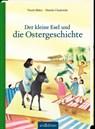 Der kleine Esel und die Ostergeschichte - Nicole Büker - 9783845852638