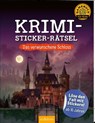 Krimi-Sticker-Rätsel - Das verwunschene Schloss - Philip Kiefer - 9783845853758