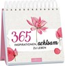 365 Inspirationen, achtsam zu leben -  - 9783845854502