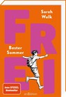 FREI - Bester Sommer (FREI 1) - Sarah Welk - 9783845857541