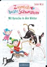 Ziemlich beste Schwestern - Mit Karacho in den Winter (Ziemlich beste Schwestern 3) - Sarah Welk - 9783845858289
