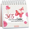 365 Tage voller Liebe und Lebensfreude -  - 9783845860053