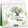 365 Inspirationen aus der Natur -  - 9783845862613