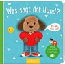 Meine sprechende Fingerpuppe: Was sagt der Hund? -  - 9783845865478