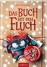 Das Buch mit dem Fluch - Pack das nicht aus! (Das Buch mit dem Fluch 5) - Jens Schumacher - 9783845866321