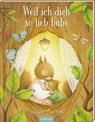 Weil ich dich so lieb habe - Luca Tortolini - 9783845868479