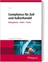 Compliance für Zoll und Außenhandel - Michael Jung - 9783846211298
