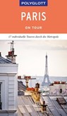 POLYGLOTT on tour Reiseführer Paris - Björn Stüben - 9783846406298