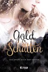 Gold und Schatten - Kira Licht - 9783846600801