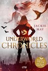 Underworld Chronicles - Befreit - Jackie May - 9783846601334