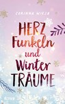Herzfunkeln und Winterträume - Corinna Wieja - 9783846601389