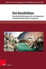 Ost-Geschichten - Mark-Oliver Carl ; Sieglinde Grimm - 9783847112464