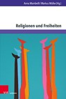 Religionen und Freiheiten - Anna Mambelli ; Markus Mülke - 9783847118282