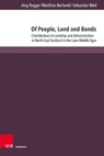 Of People, Land and Bonds - Prof. Dr. Jorg Rogge ; Dr. Matthias Berlandi ; Dr. Sebastian Weil - 9783847118329