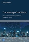 The Making of the World - Prof. Yves Schemeil - 9783847421467