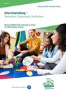 Kita-Entwicklung - Verstehen, Vernetzen, Verändern - Stiftung Kinder forschen - 9783847430902