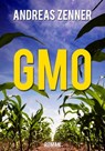 GMO - Andreas Zenner - 9783847606734