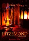 Hitzemond - Oliver Fehn - 9783847606789