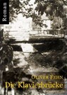 Die Klavierbrücke - Oliver Fehn - 9783847607731