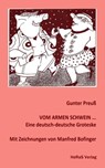 Vom armen Schwein... - Gunter Preuß - 9783847617167