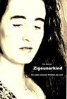 Zigeunerkind - Eva Sereza - 9783847630401