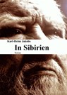 In Sibirien - Karl-Heinz Jakobs - 9783847661528