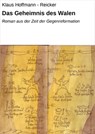 Das Geheimnis des Walen - Klaus Hoffmann - Reicker - 9783847671275